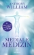 Mediale Medizin